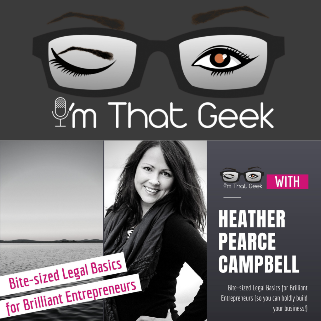I'm that Geek featuring Heather Pearce Campbell