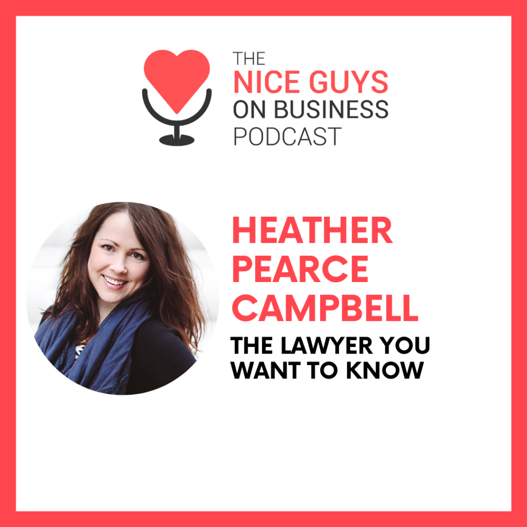 Heather Pearce Campbell on the Nice Guys on Business podcast